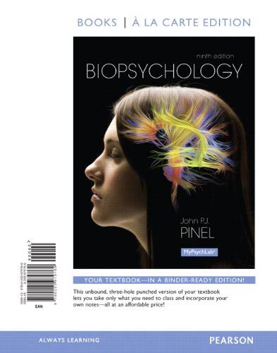 Biopsychology Books a la Carte Edition 9th Edition Doc