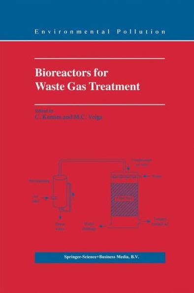 Bioreactors for Waste Gas Treatment 1st Edition Reader