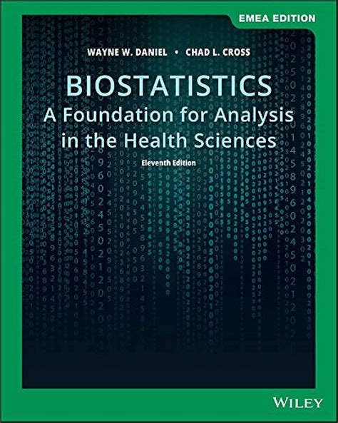 Biostatistics: A Foundation for Analysis in the Health Sciences, 10th edition.rar Ebook Doc