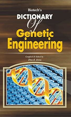 Biotech's Dictionary of Genetic Engineering PDF