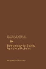 Biotechnology for Solving Agricultural Problems Manufacturing, Properties and Application Doc