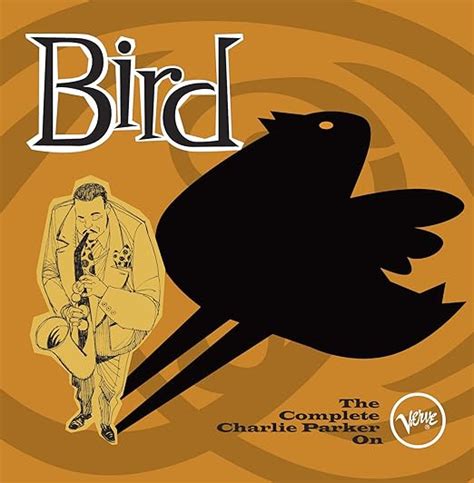 Bird, The Complete Charlie Parker on Verve Ebook PDF