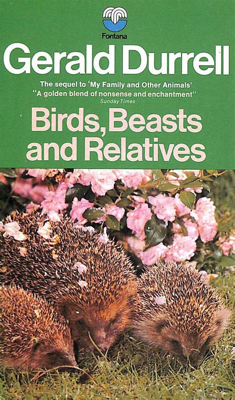 Birds Beasts Relatives Gerald Durrell Reader