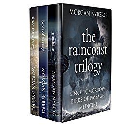 Birds of Passage The Raincoast Trilogy Volume 2 Kindle Editon