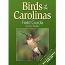 Birds of the Carolinas Field Guide Second Edition Companion to Birds of the Carolinas Audio CDs Reader