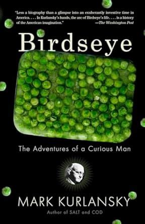 Birdseye The Adventures of a Curious Man PDF