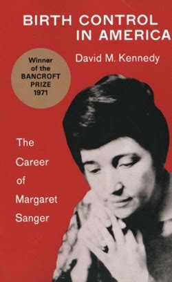 Birth Control in America The Career of Margaret Sanger Reader