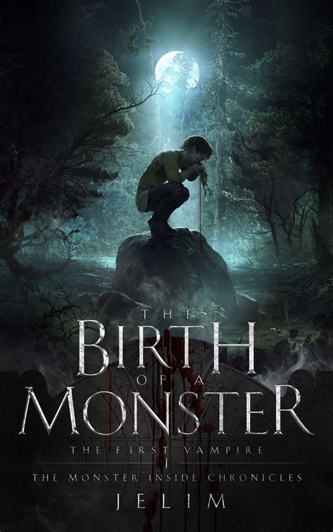 Birth of a Monster: The Early Years