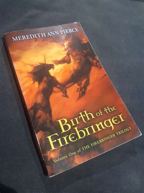 Birth of the Firebringer Firebringer Trilogy