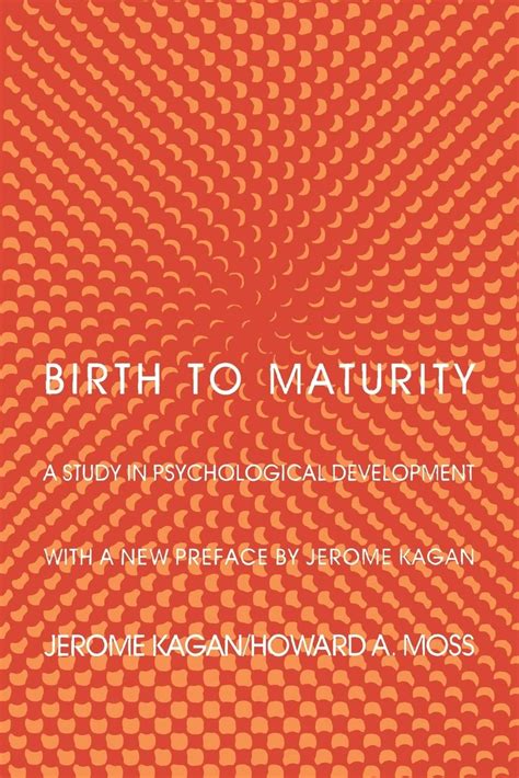 Birth to Maturity A Study in Psychological Development Epub