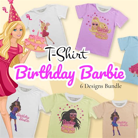 Birthday Barbie Shirt: A Timeless Piece for Childhood Memories