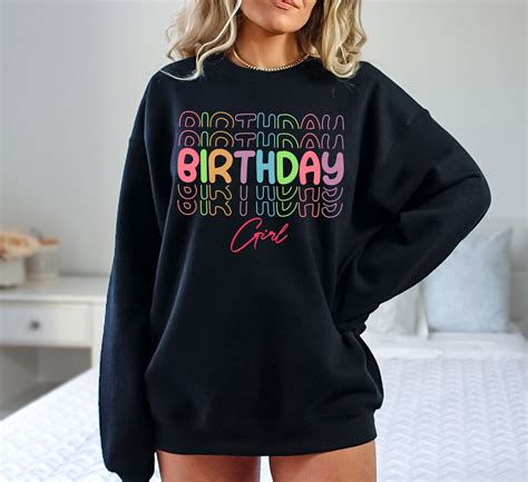 Birthday Girl Sweatshirt: A Comprehensive Guide