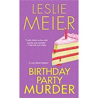 Birthday Party Murder A Lucy Stone Mystery Doc