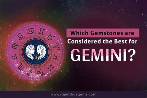 Birthstones of Gemini: 2 Dazzling Gems for the Twin Sign