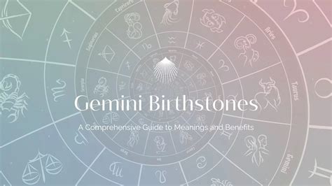 Birthstones of Gemini: A Comprehensive Guide