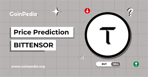 Bittensor Price Prediction: A Comprehensive Analysis