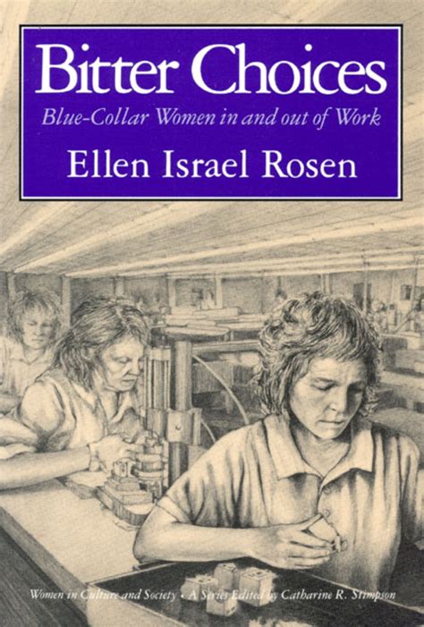 Bitter Choices Blue-collar Women in and Out of Work Kindle Editon