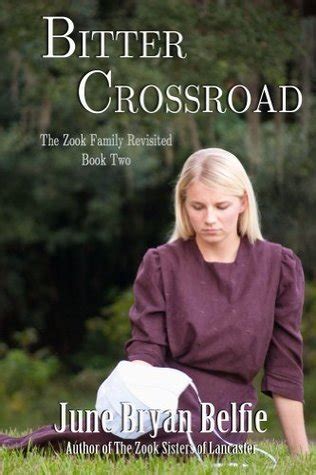 Bitter Crossroad The Zook Family Revisited Volume 2 Reader