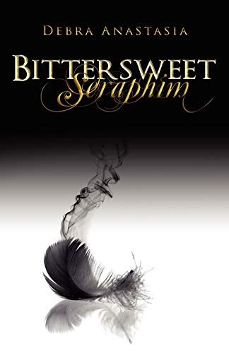 Bittersweet Seraphim The Seraphim Series Kindle Editon