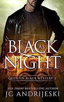 Black As Night Quentin Black Mystery 2 Quentin Black World Volume 2 Doc