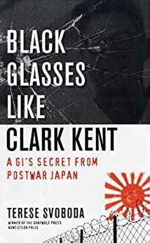 Black Glasses Like Clark Kent: A GI's Secret from Postwar J Reader