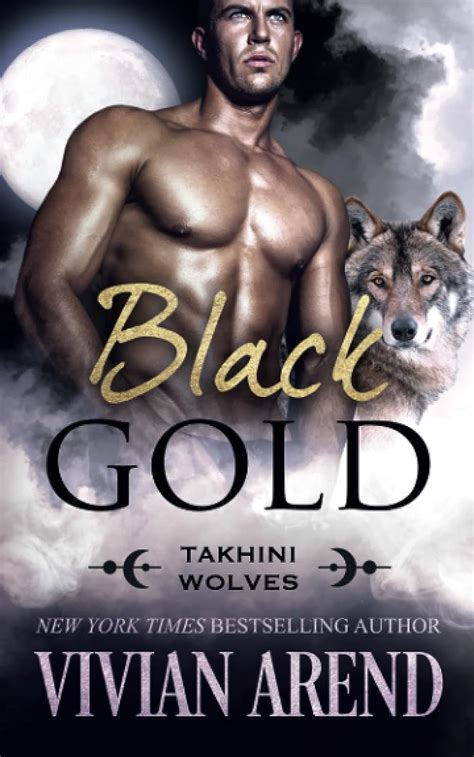 Black Gold Takhini Wolves Epub