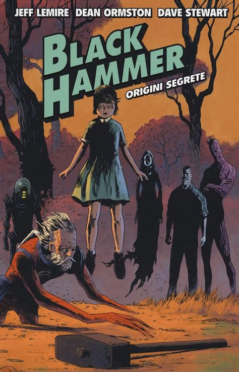 Black Hammer-Origini Segrete Italian Edition PDF