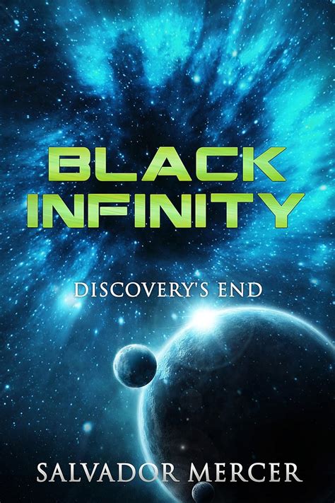 Black Infinity Discovery s End Discovery Series Book 3 PDF