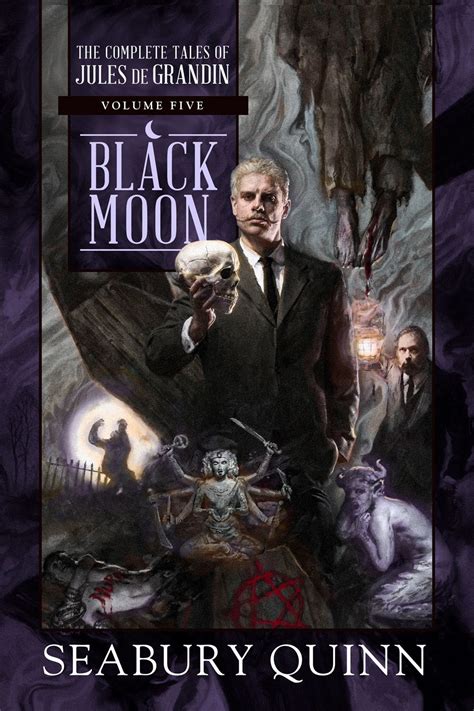 Black Moon The Complete Tales of Jules de Grandin Volume Five Epub