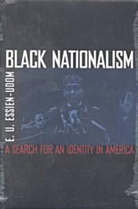 Black Nationalism The Search for an Identity 205th Edition Kindle Editon