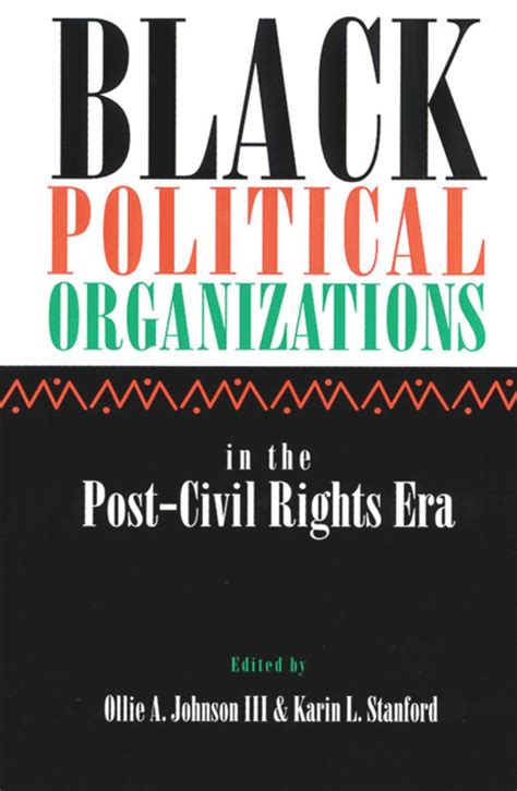 Black Political Organizations in the Post-Civil Rights Era PDF