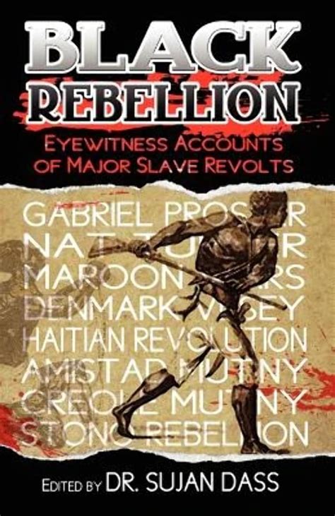 Black Rebellion Eyewitness Accounts of Major Slave Revolts Doc