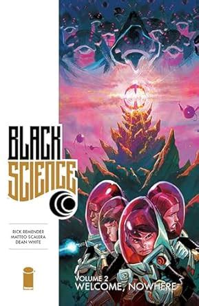 Black Science Vol 2 Welcome Nowhere Kindle Editon