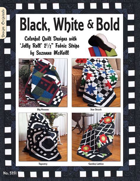 Black White and Bold Colorful Quilt Designs with Jelly Roll Fabric Strips Design Originals Patterns and Instructions for Beautiful Quilts that Make Up Quickly Traditional Designs Modern Colors Kindle Editon