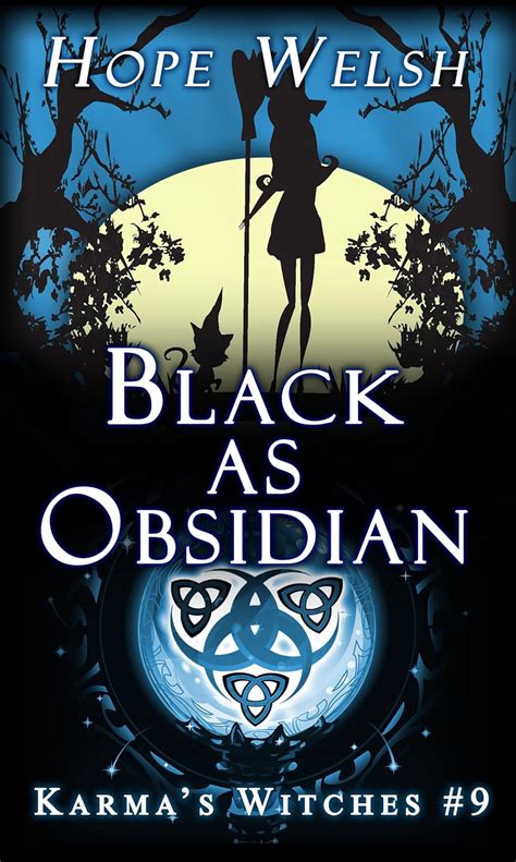 Black as Obsidian Karma s Witches Book 9 Reader