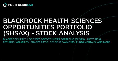 BlackRock Health Sciences Opportunities Portfolio: Seizing the $15 Trillion Healthcare Industry