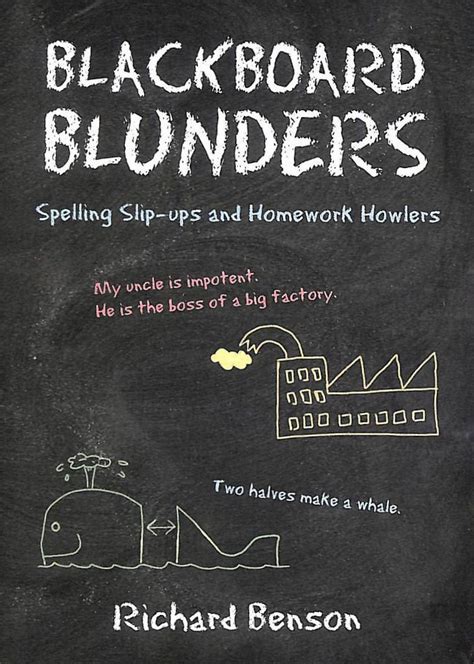 Blackboard Blunders Spelling Slip-ups and Homework Howlers Doc