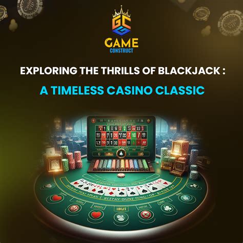 Blackjack: A Timeless Gambit with High Rewards