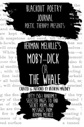 Blackout Poetry Poetic Therapy Moby Dick or The Whale Doc