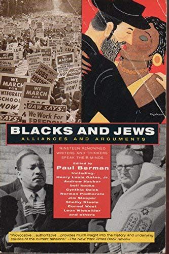 Blacks and Jews Alliances and Arguments PDF