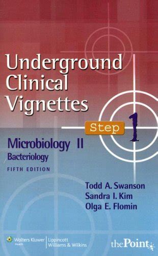 Blackwell Underground Clinical Vignettes Microbiology II: Bacteriology Fourth Edition 4th Revised Ed Reader