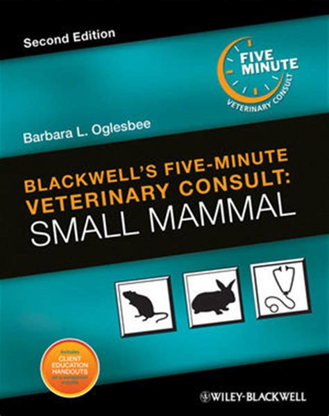 Blackwells Five-Minute Veterinary Consult Small Mammal 2nd Edition Reader