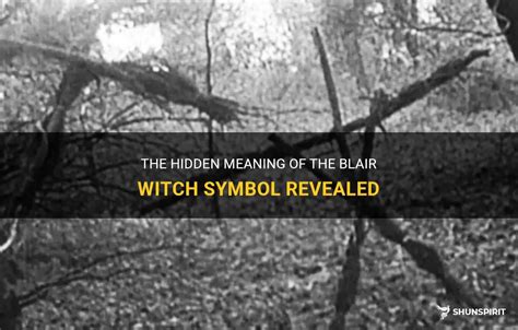 Blair Witch Symbols: Uncovering the Occult Secrets