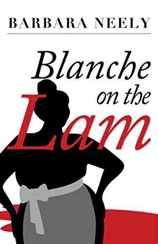 Blanche on the Lam Blanche White Kindle Editon