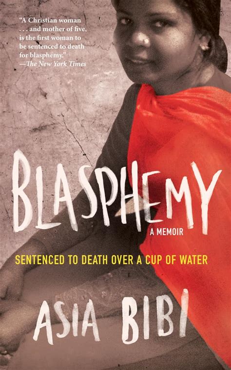 Blasphemy A Memoir : Sentenced To Death Over A Cup Of Water Reader