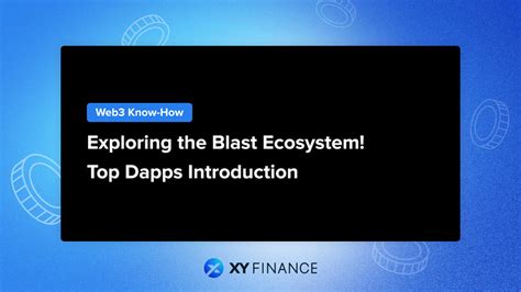 Blast Ecosystem: A Comprehensive Guide