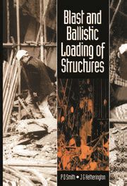 Blast and Ballistic Loading of Structures Reader
