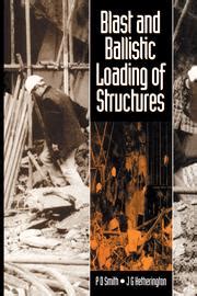 Blast and Ballistic Loading of Structures Reader