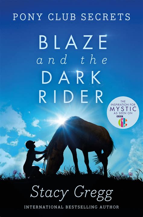 Blaze and the Dark Rider Pony Club Secrets Book 2