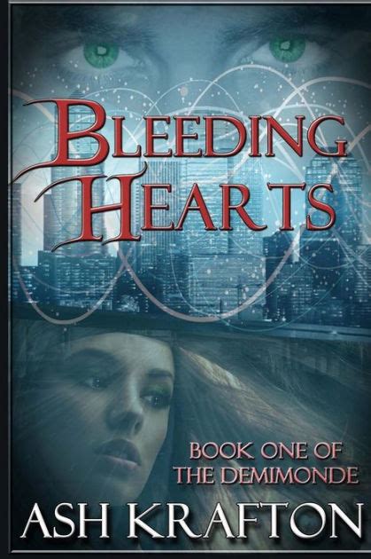 Bleeding Hearts Book One of the Demimonde Volume 1 Epub